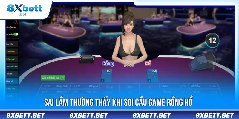 Cách Soi Cầu Rồng Hổ Chuẩn Từ Người Chơi Lâu Năm 4 Sai lầm thường thấy khi soi cầu game rồng hổ